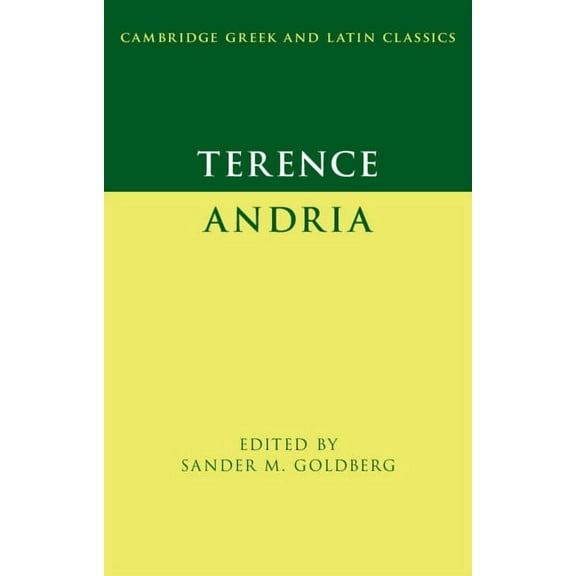 Cambridge Greek and Latin Classics Terence: Andria, (Paperback)