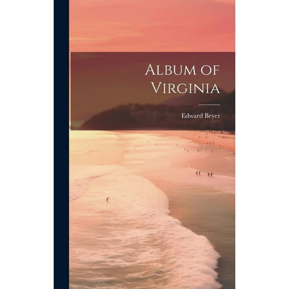 Album of Virginia (Hardcover)