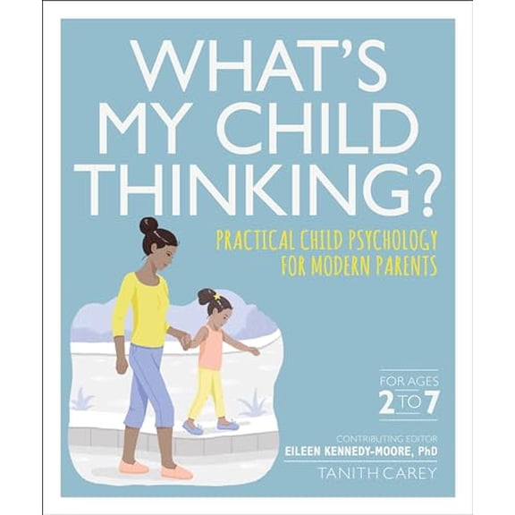 Pre-Owned What's My Child Thinking? (Paperback) 1465479376 9781465479372