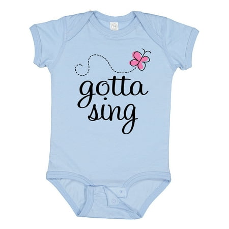 

Inktastic Choir Music Gift Gotta Sing Gift Baby Girl Bodysuit