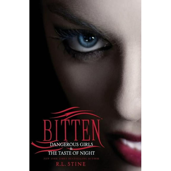 Bitten: Dangerous Girls & the Taste of Night, (Paperback)