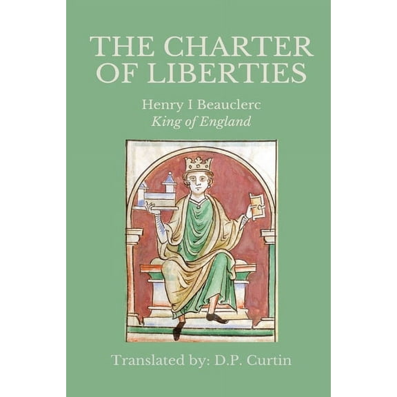 The Charter of Liberties, (Paperback)