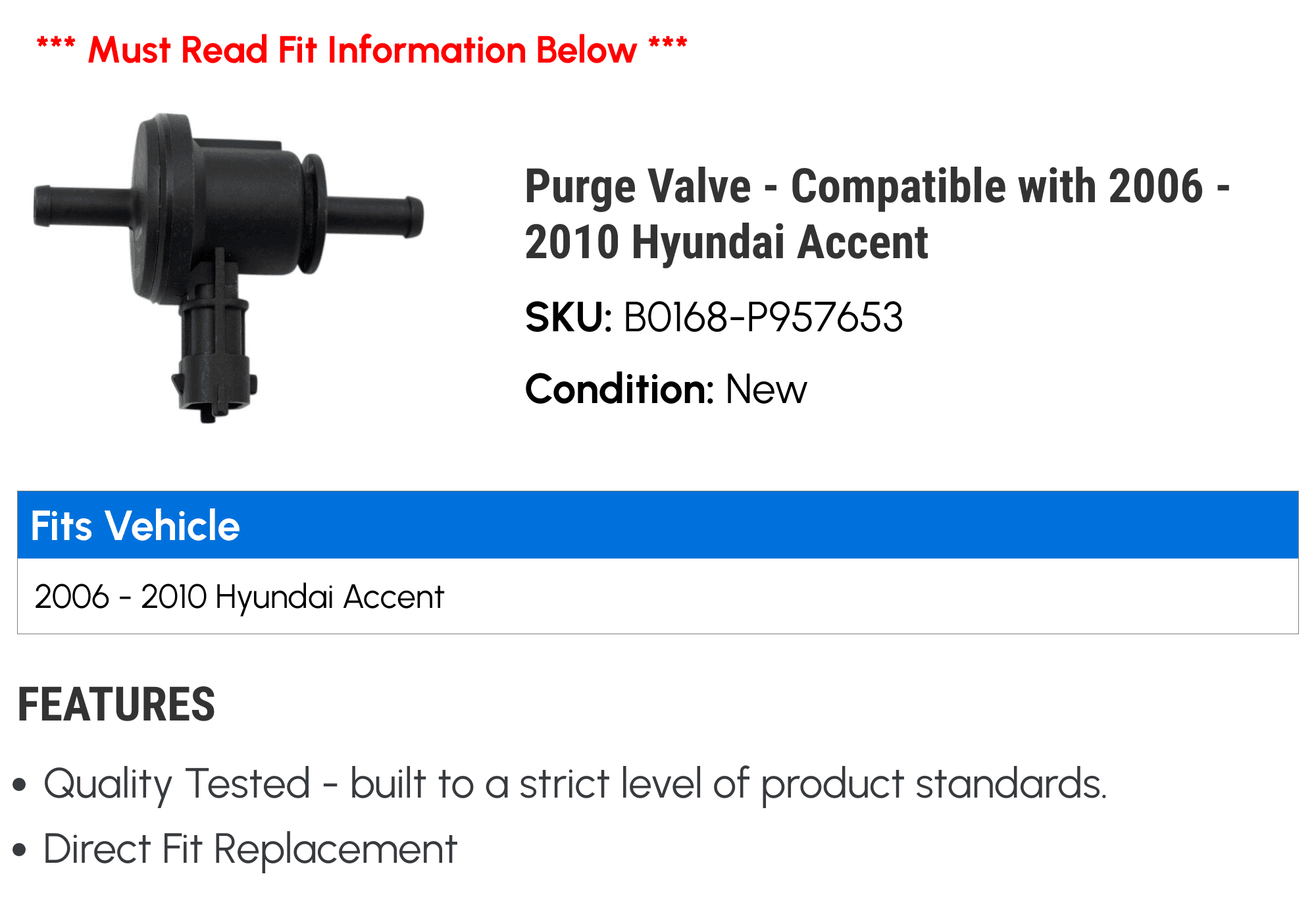 Purge Valve - Compatible with 2006 - 2010 Hyundai Accent 2007 2008 2009