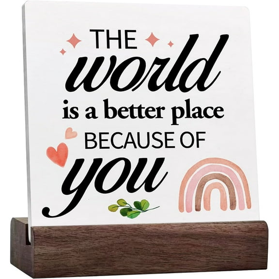 The World Is A Better Place Because Of You Boho Rainbow Ceramic Desk Sign Desk Decor,Rustic Inspirational Ceramic Table Plaque Sign Desk Decor For Home Office Shelf Table Decorations