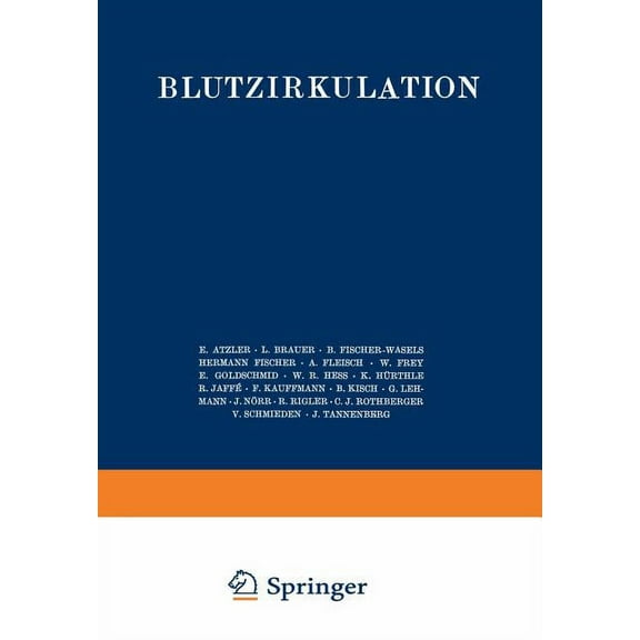 Handbuch Der Normalen Und Pathologischen Handbuch Der Normalen Und Pathologischen Physiologie: 7. Band / Zweite HÃ¤lfte - Blutzykulation, Book 7, (Paperback)