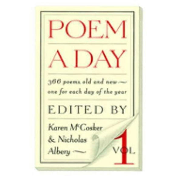 Pre-Owned Poem a Day: Vol. 1 : 366 Poems, Old and New - One for Each Day of the Year 9781883642389