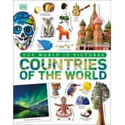 DK Our World in Pictures: Countries of the World : Our World in Pictures (Hardcover)