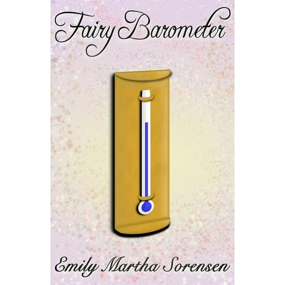 Fairy Senses Fairy Barometer, Book 4, (Paperback)