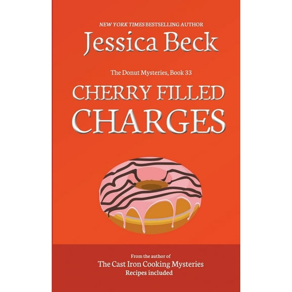 The Donut Mysteries Cherry Filled Charges, Book 33, (Paperback)