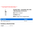 thumbnail image 2 of Throttle Cable - Compatible with 1985 - 1986 Chevy K10 4.3L V6, 2 of 2