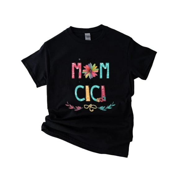 First Mom Now Cici Wildflowers Cute Mother’s Day Family Gift T-Shirt , Hoodie , Sweatshirt, for men & women, up to size 5XL.