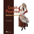 thumbnail image 1 of Pre-Owned Graph-Powered Machine Learning (Paperback), 1 of 1