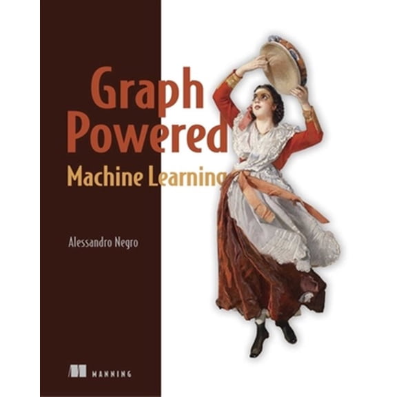 Pre-Owned Graph-Powered Machine Learning (Paperback)