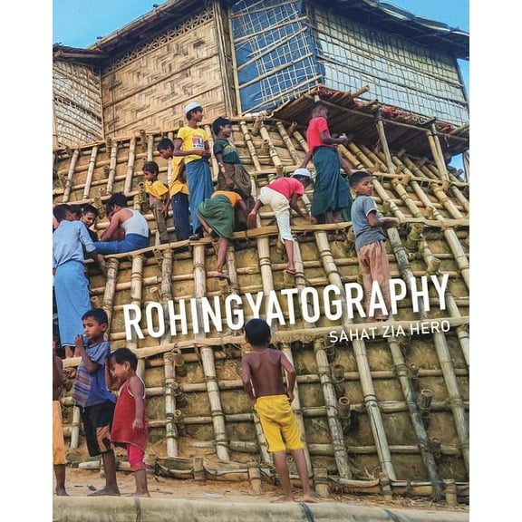 Rohingyatography, (Paperback)