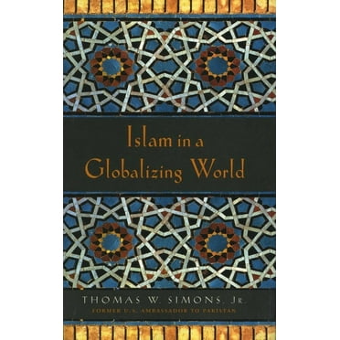 Islam in a Globalizing World (Hardcover)