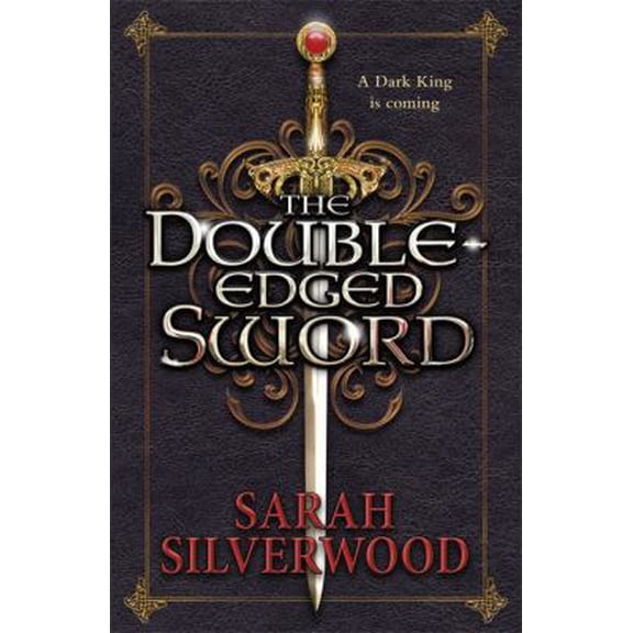 Pre-Owned The Double-Edged Sword (The Nowhere Chronicles, No. 1) (Paperback) 0575095296 9780575095298