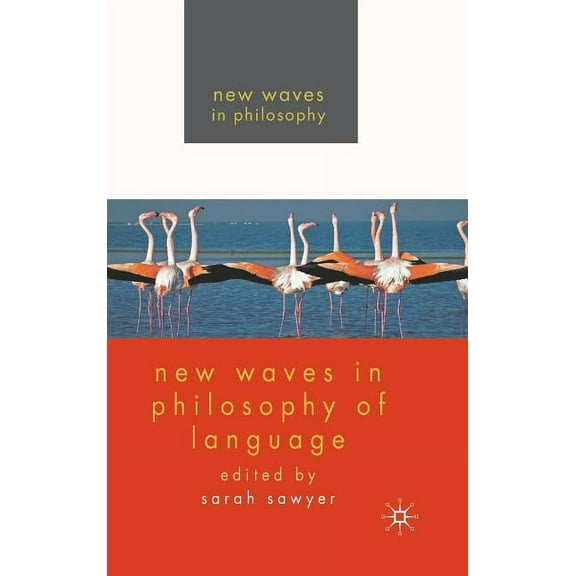 New Waves in Philosophy New Waves in Philosophy of Language, (Hardcover)