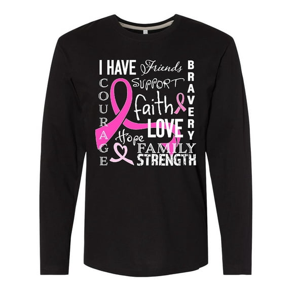Inktastic I Have...Inspirational Words for Survivors of Breast Cancer Long Sleeve T-Shirt