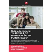 Guia educacional "SISTEMAS DE INFORMAO EM PUBLICIDADE" (Paperback)