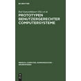 thumbnail image 1 of Prototypen benutzergerechter Computersysteme (Mensch, Computer, Kommunikation - Grundwissen) (German Edition), 1 of 1