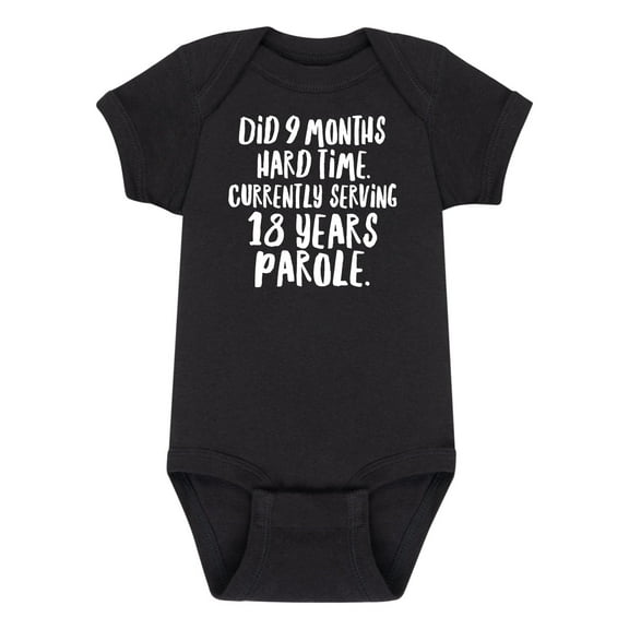 Instant Message - 9 Months Hard Time - Infant Baby One Piece
