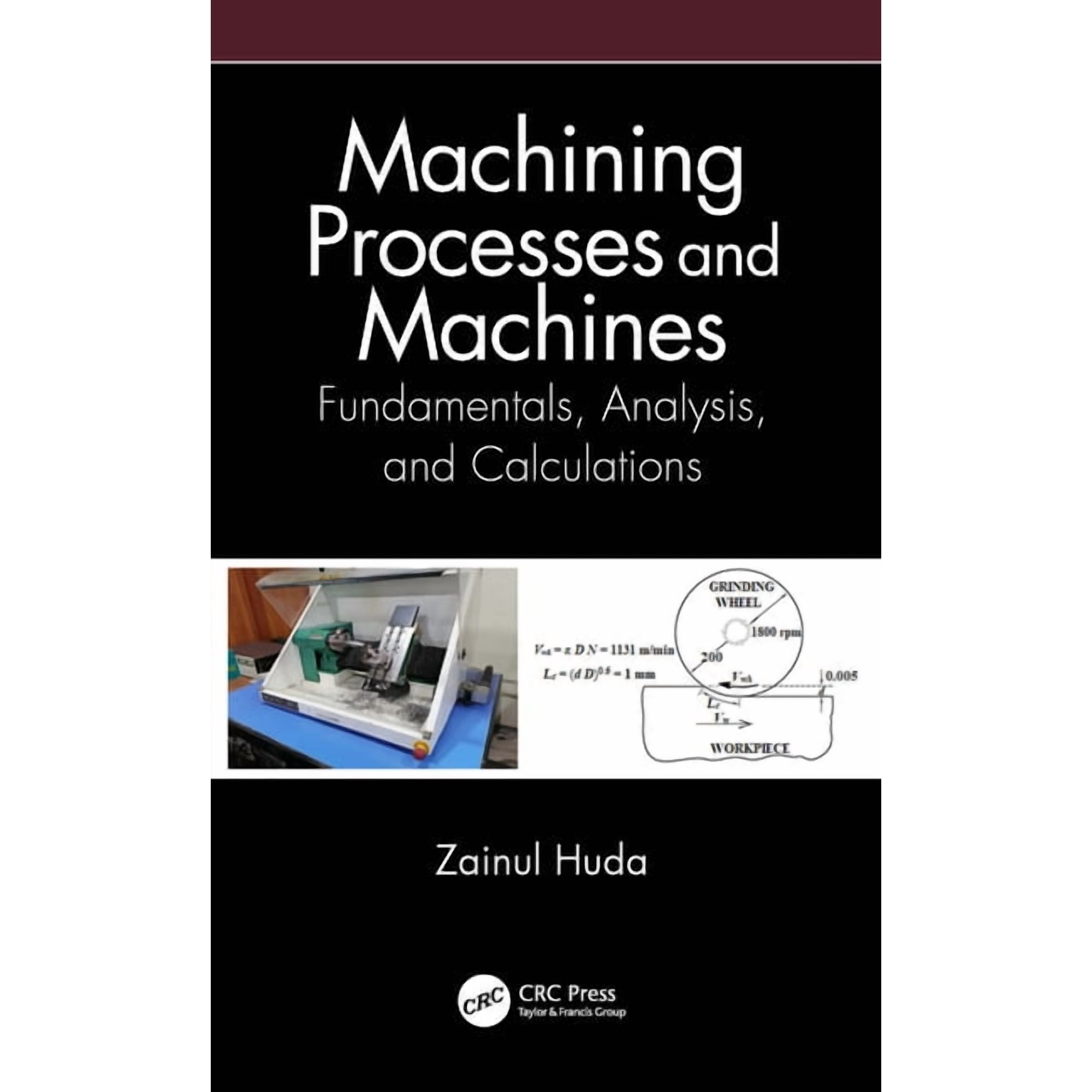 Machining Processes and Machines: Fundamentals Analysis and Calculations (Paperback)