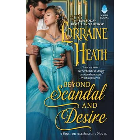 Beyond Scandal and Desire : A Sins for All Seasons (The Best Historical Romance Novels Of All Time)