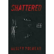 Shattered (Hardcover)