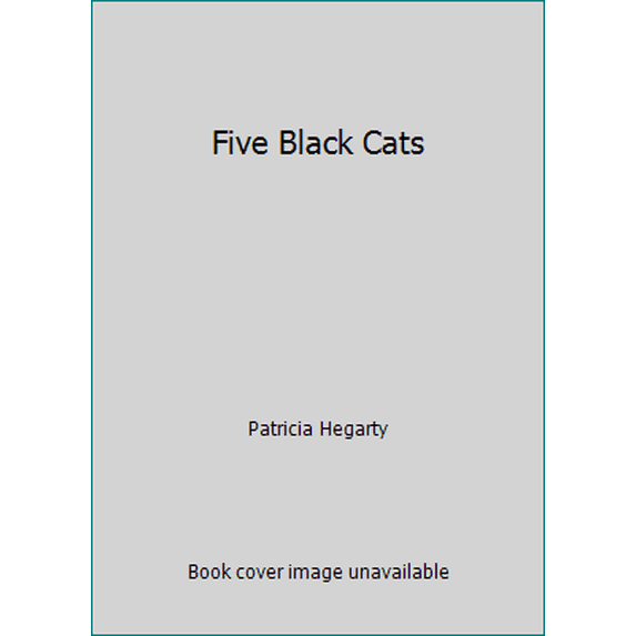 Pre-Owned Five Black Cats (Hardcover) 0545607809 9780545607803