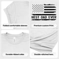thumbnail image 5 of Bella Canvas Best Dad Ever Shirt Funny Fathers Day Gift Tee for Husband Dad Graphic T Shirt Comfortable %100 Cotton, 5 of 6