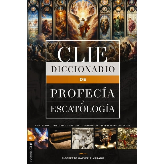 Diccionario de ProfecÃ­a Y EscatologÃ­a, (Hardcover)