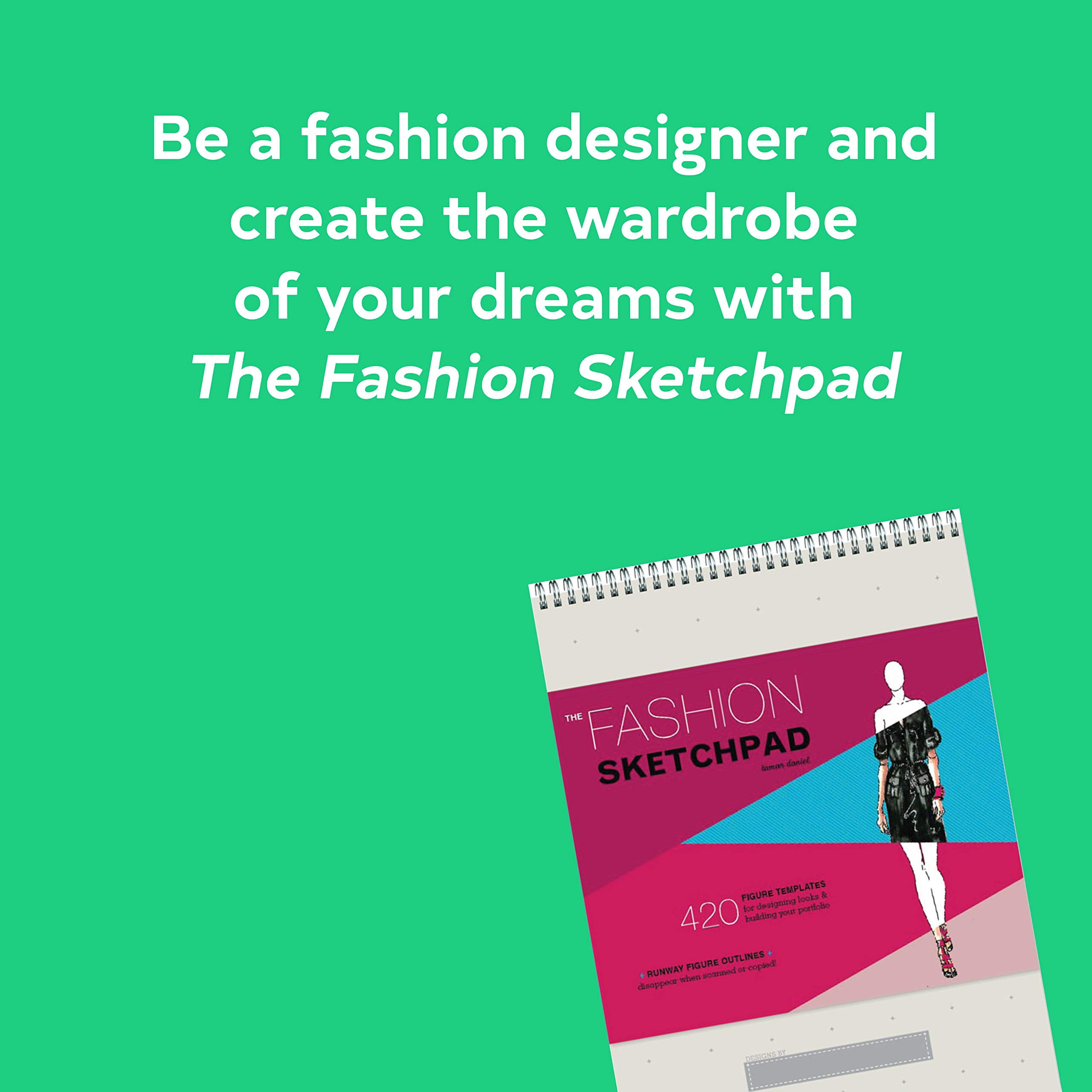 The PANTONE Fashion Sketchpad 420 Figure Templates and 60 PANTONE Color Palettes for Designing Looks and Building Your Portfolio