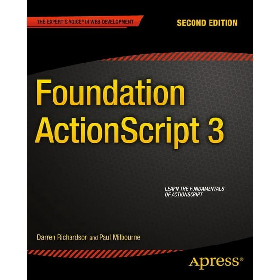 Foundation ActionScript 3, (Paperback)