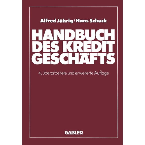Handbuch Des KreditgeschÃ¤fts, (Paperback)