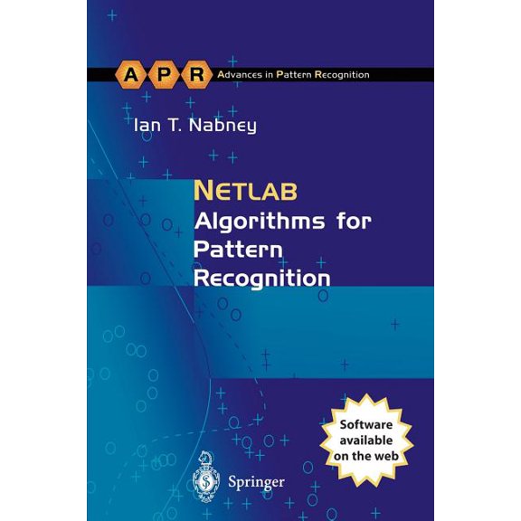 Advances in Computer Vision and Pattern  Netlab: Algorithms for Pattern Recognition, (Paperback)