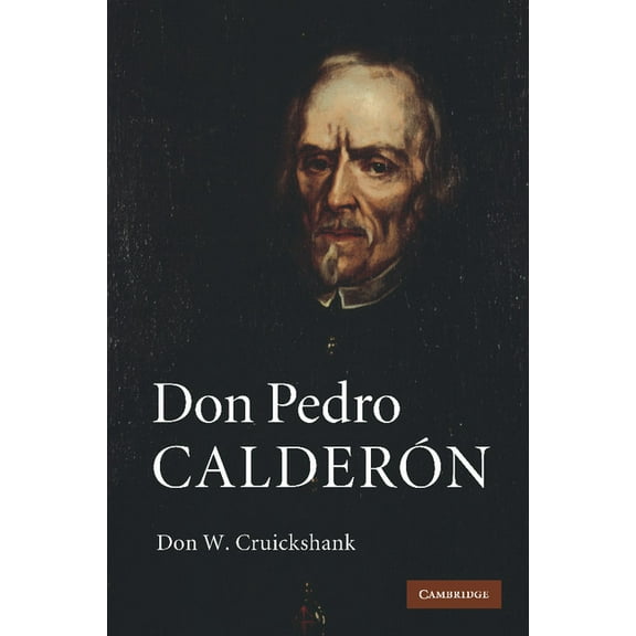 Don Pedro Calderon, (Paperback)