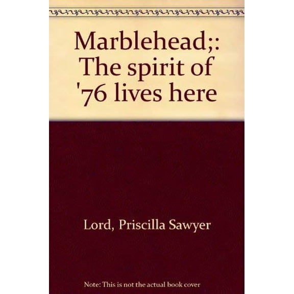 Pre-Owned Marblehead;: The spirit of '76 lives here (Paperback) 0801956226 9780801956225