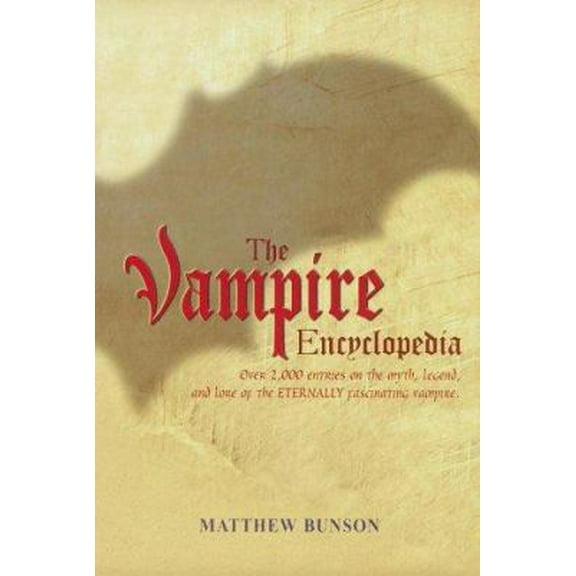Pre-Owned The Vampire Encyclopedia (Hardcover) 0517162067 9780517162064