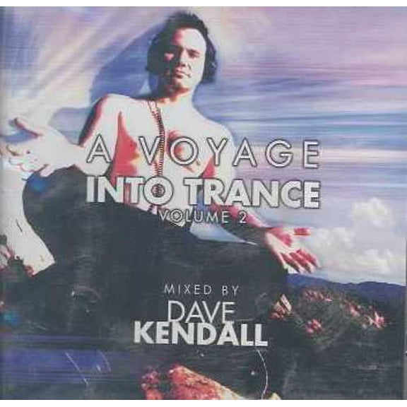 A VOYAGE INTO TRANCE, VOL. 2