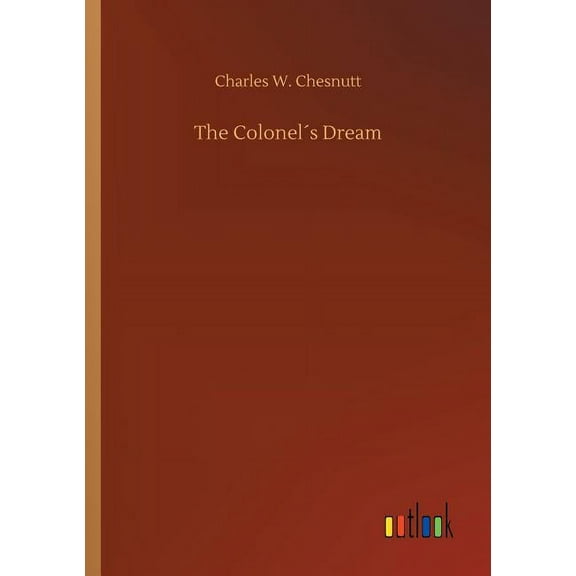 The Colonel´s Dream (Paperback)