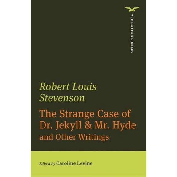 Norton Library (Paperback) The Strange Case of Dr. Jekyll & Mr. Hyde (the Norton Library), (Paperback)