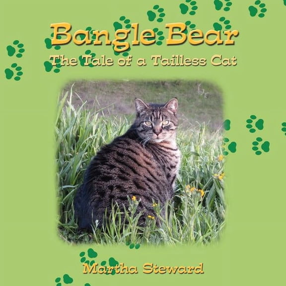 Bangle Bear: The Tale of a Tailless Cat, (Paperback)