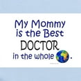 thumbnail image 2 of CafePress - Best Doctor In The World (Mommy) Infant Bodysuit - Baby Light Bodysuit, Size Newborn - 24 Months, 2 of 4