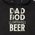 thumbnail image 3 of Instant Message - Dad Bod By Beer  - Men's Pullover Hooded Fleece Sweatshirt, 3 of 6