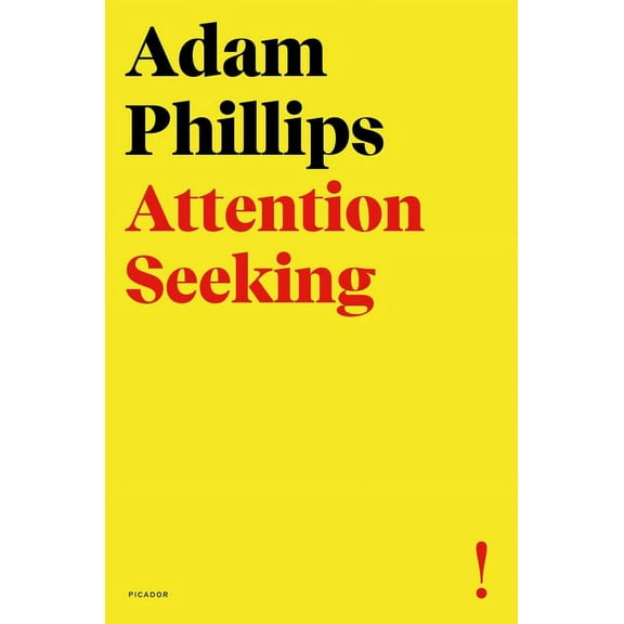 Attention Seeking, (Paperback)