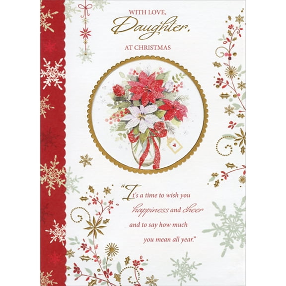 Designer Greetings Wish You Happiness and Cheer: Flowers Inside Die Cut Window Christmas Card for Daughter