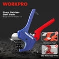thumbnail image 3 of Cortador de tubos WORKPRO con trinquete de PVC, 2,5 cm, PEX, PVC, PPR, 3 of 9