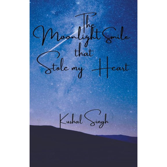 The Moonlight Smile that Stole my Heart, (Paperback)