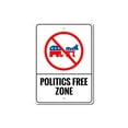 thumbnail image 2 of Politics Free Zone Novelty Decor, Metal Wall Sign - 10x14 Inches, 2 of 4