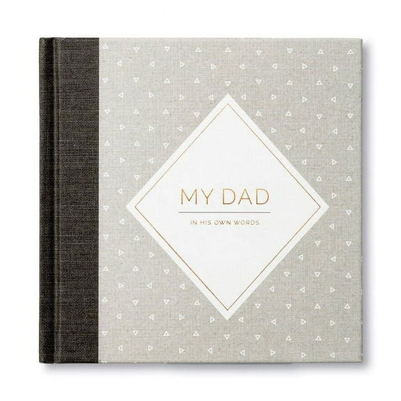 My Dad -- In His Own Words -- A Keepsake Interview Book, (Hardcover)